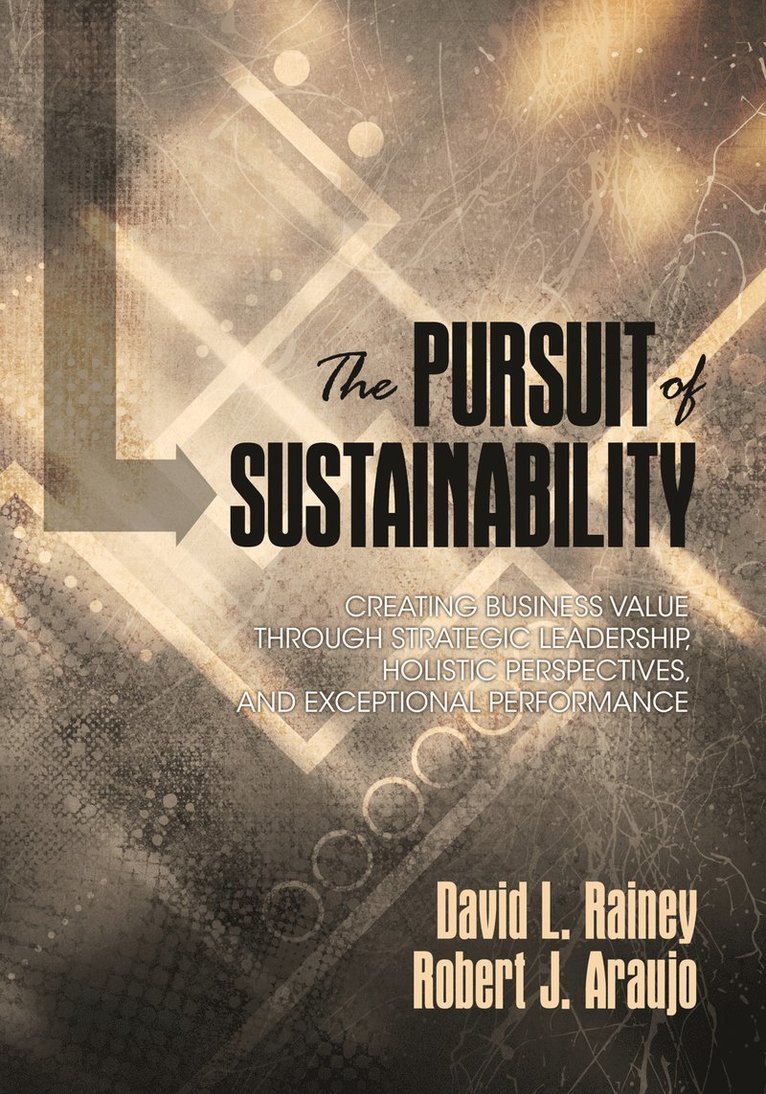 The Pursuit of Sustainability 1