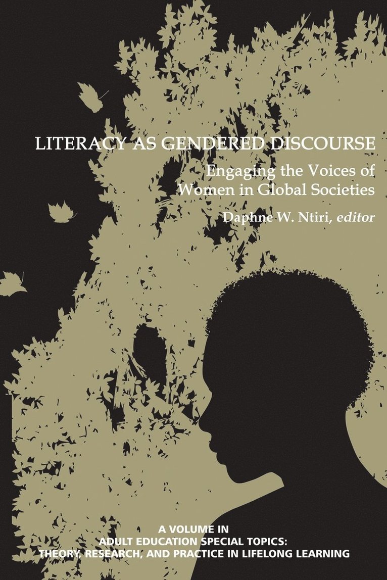 Literacy as Gendered Discourse 1