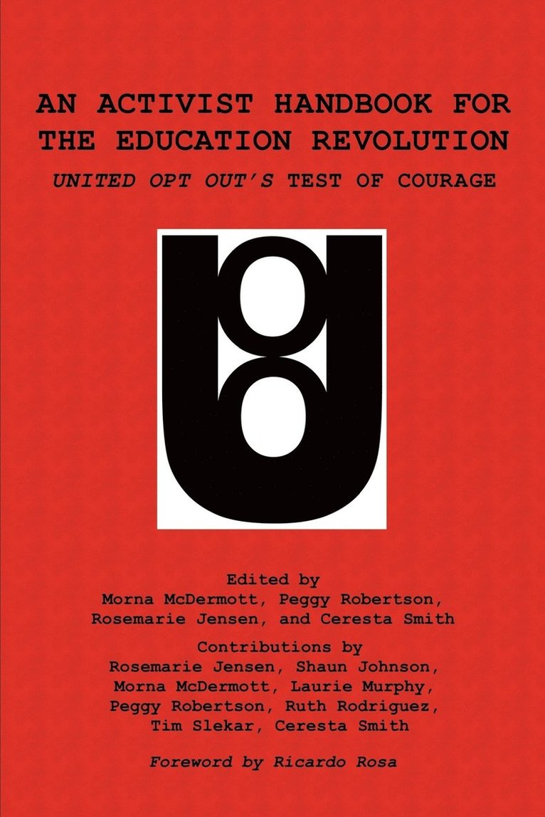 An Activist Handbook for the Education Revolution 1