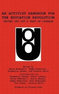 bokomslag Activist Handbook for the Education Revolution