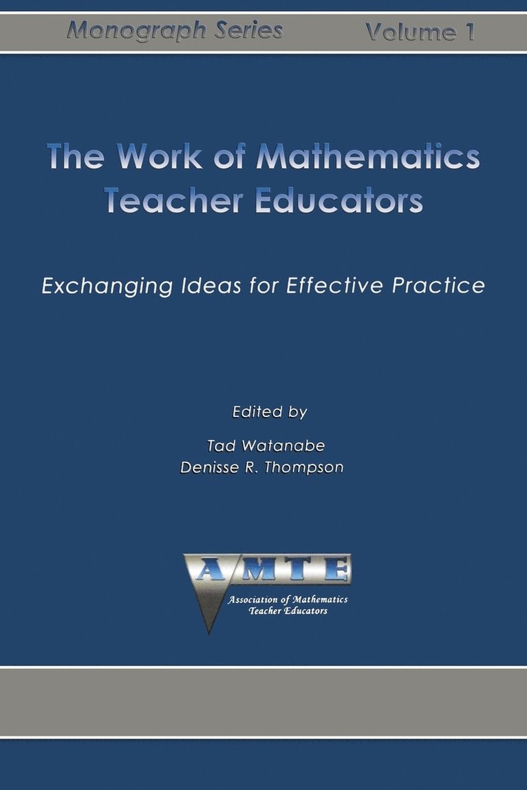 Work of Mathematics Teacher Educators