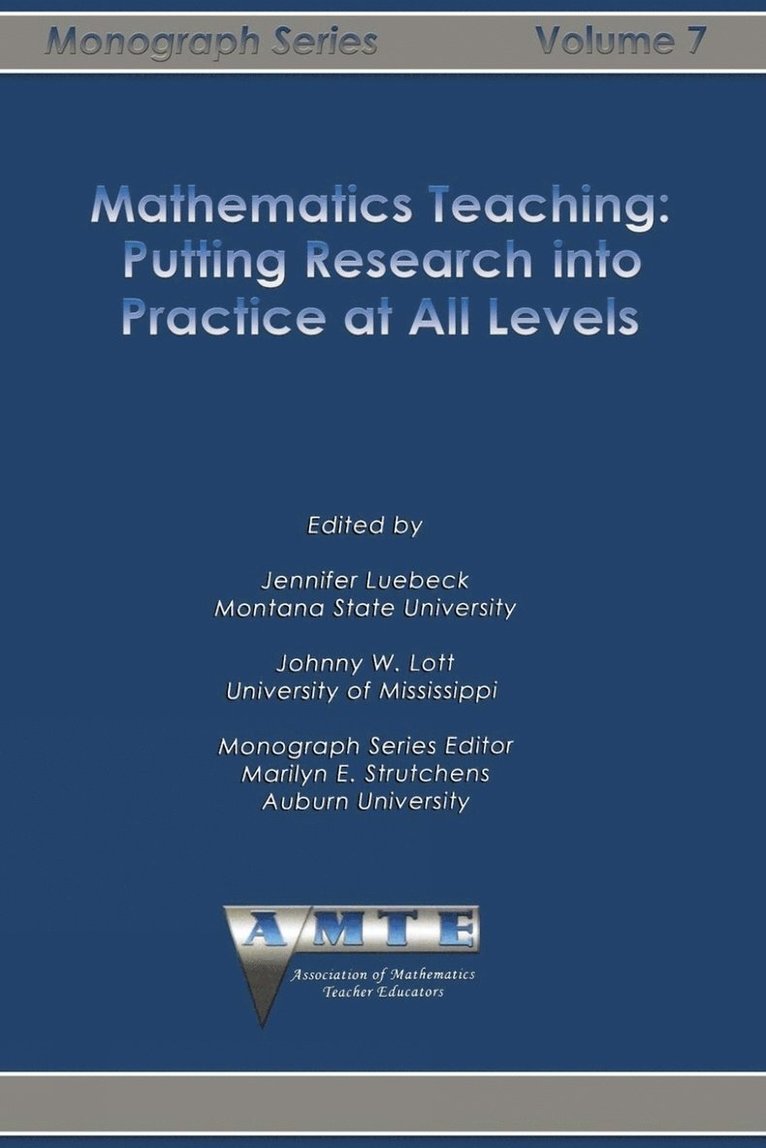 Johnny W. Lott, Jennifer Luebeck - Mathematics Teaching, Häftad