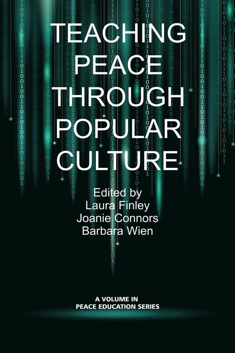 Teaching Peace Through Popular Culture 1
