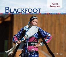 Sarah Tieck - Blackfoot, Inbunden