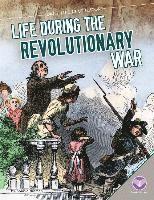 Life During the Revolutionary War 1