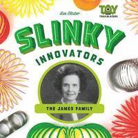 bokomslag Slinky Innovators: The James Family