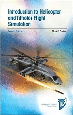 bokomslag Introduction to Helicopter and Tiltrotor Flight Simulation