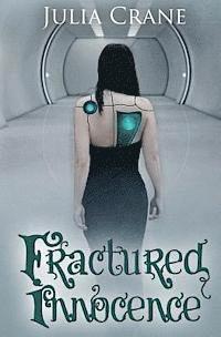 Fractured Innocence 1