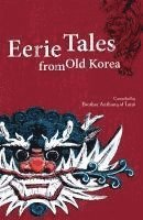 bokomslag Eerie Tales from Old Korea