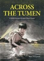 bokomslag Across the Tumen