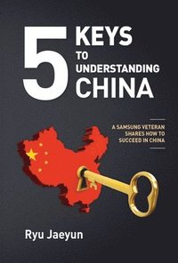 bokomslag 5 Keys to Understanding China