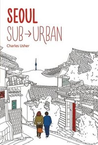 bokomslag Seoul Sub-Urban