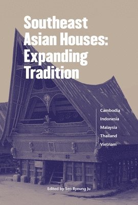 Southeast Asian Houses 1