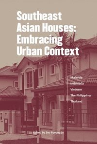 bokomslag Southeast Asian Houses
