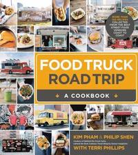 bokomslag Food Truck Road Trip: A Cookbook