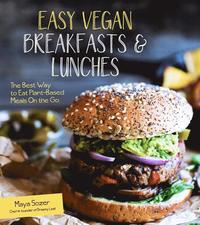 bokomslag Easy Vegan Breakfasts and Lunches