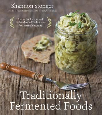 Traditionally Fermented Foods 1