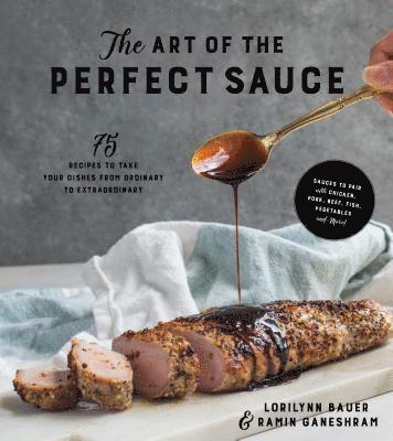 bokomslag The Art of the Perfect Sauce