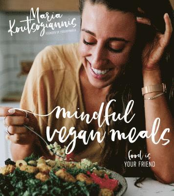 bokomslag Mindful Vegan Meals