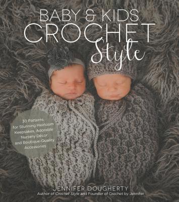 Baby & Kids Crochet Style 1