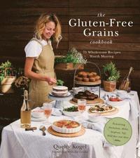 bokomslag The Gluten-Free Grains Cookbook