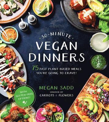 30-Minute Vegan Dinners 1