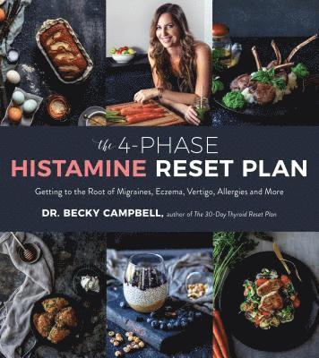 Dr. Becky Campbell, Becky Campbell - 4-Phase Histamine Reset Plan, Häftad