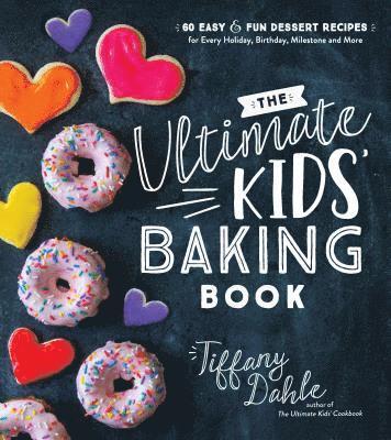 bokomslag The Ultimate Kids' Baking Book