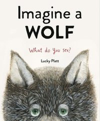 bokomslag Imagine a Wolf