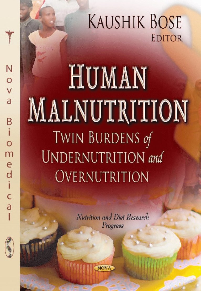 Kaushik Bose - Human Malnutrition, Inbunden