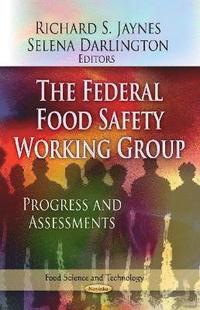 bokomslag Federal Food Safety Working Group