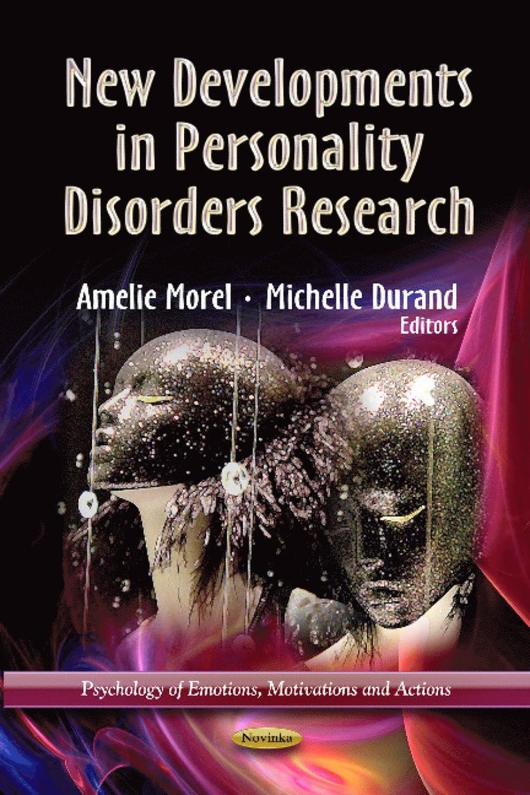 Amelie Morel, Michelle Durand - New Developments in Personality Disorders Research, Inbunden