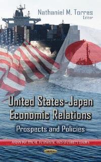 bokomslag United States-Japan Economic Relations