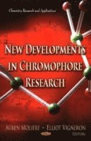 bokomslag New Developments in Chromophore Research