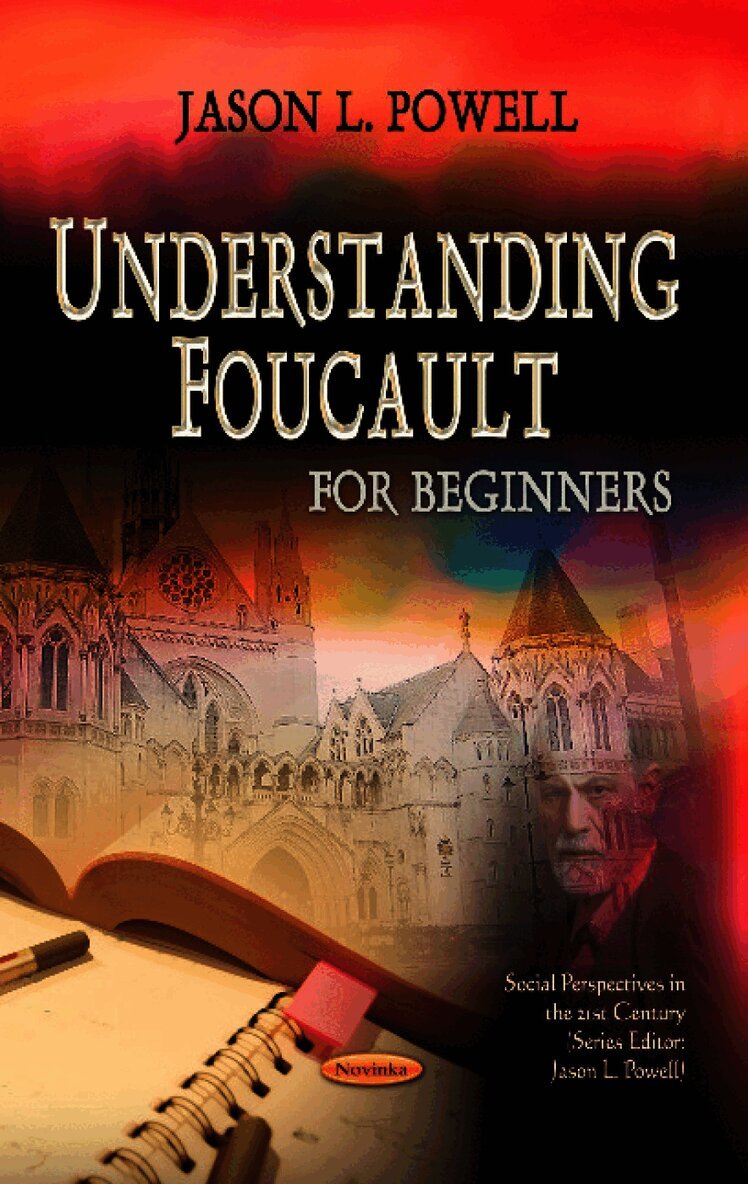 Understanding Foucault