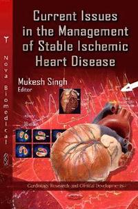 bokomslag Current Issues in the Management of Stable Ischemic Heart Disease