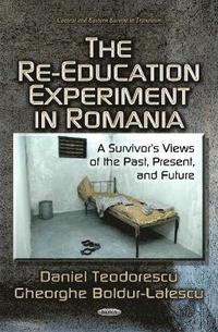 bokomslag Re-Education Experiment in Romania