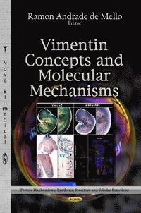 bokomslag Vimentin Concepts & Molecular Mechanisms