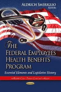 bokomslag Federal Employees Health Benefits Program
