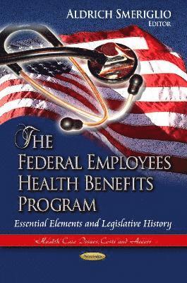 bokomslag Federal Employees Health Benefits Program