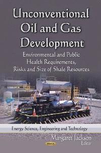 bokomslag Unconventional Oil & Gas Development