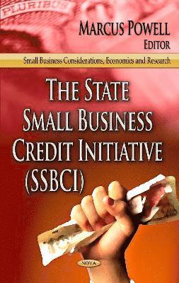 bokomslag State Small Business Credit Initiative (SSBCI)
