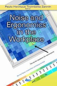 bokomslag Noise & Ergonomics in the Workplace