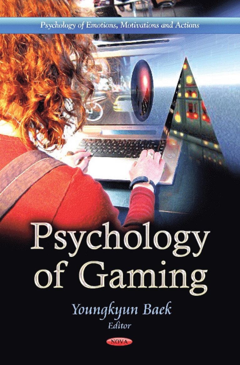 Youngkyun Baek - Psychology of Gaming, Inbunden