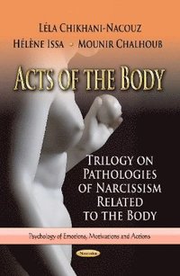 bokomslag Acts of the Body