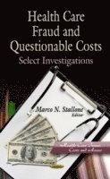 bokomslag Health Care Fraud & Questionable Costs
