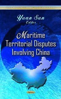 bokomslag Maritime Territorial Disputes Involving China