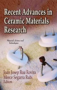bokomslag Recent Advances in Ceramic Materials Research