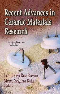 bokomslag Recent Advances in Ceramic Materials Research