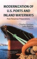 bokomslag Modernization of U.S. Ports & Inland Waterways